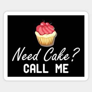 Baker - Need Cake? Call Me Magnet